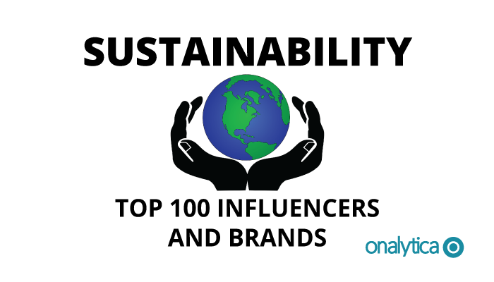 Sustainability: Top 100 Influencers And Brands